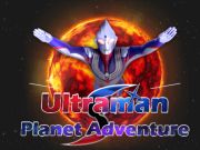 Permainan Petualangan Planet Ultraman secara online