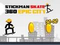 Permainan Stickman Skate 360 Kota Epik secara online