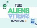 Permainan Petualangan Dua Alien 2 secara online