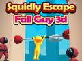 Permainan Squidly Escape Fall Guy 3D secara online