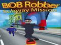 Permainan Misi Kereta Bawah Tanah Bob Robber  secara online