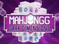 Permainan Mahjongg Dimensi Gelap secara online