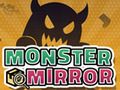 Permainan Cermin Monster secara online
