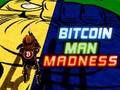 Permainan Kekacauan Pria Bitcoin secara online