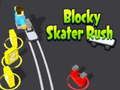 Permainan Rush skater blocky secara online