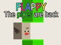 Permainan Flappy The Pipes kembali  secara online