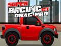 Permainan Super Racing GT: Seret Pro  secara online