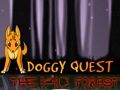 Permainan Quest Doggy: Hutan Gelap secara online Permainan Quest Doggy: Hutan Gelap secara online