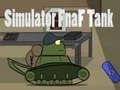 Permainan Simulator Tangki Fnaf  secara online
