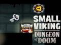 Permainan Ruang Bawah Tanah Viking Kecil dari Doom  secara online