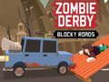 Permainan Zombie Derby Blocky Roads secara online