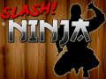 Permainan Tebas Ninja  secara online
