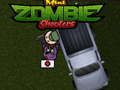 Permainan Penembak Zombie Mini  secara online