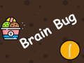 Permainan Bug Otak  secara online