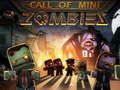 Permainan Panggilan Mini Zombie  secara online