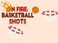 Permainan Terbakar: tembakan bola basket  secara online