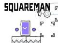 Permainan Squareman secara online