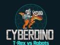 Permainan CyberDino: T-Rex vs Robot  secara online