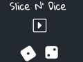 Permainan Slice N' Dadu  secara online