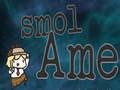 Permainan Smol Ame secara online