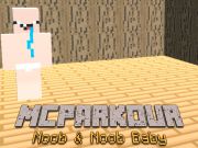 Permainan MC Parkour Noob & Noob Baby  secara online
