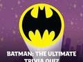 Permainan Batman: Kuis Trivia Utama  secara online