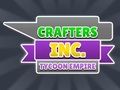 Permainan Crafters Inc: Kerajaan Tycoon  secara online