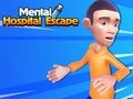 Permainan Pelarian Rumah Sakit Mental secara online