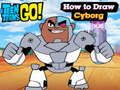 Permainan Titan Remaja Ayo! Bagaimana Menggambar Cyborg  secara online