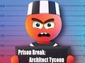 Permainan Prison Break: Arsitek Tycoon  secara online