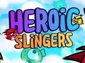 Permainan Slinger Heroik  secara online
