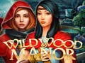 Permainan Wildwood Manor secara online