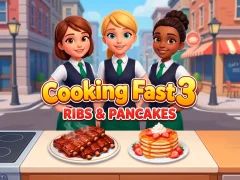 Permainan Cooking Fast 3: Ribs and Pancakes secara online