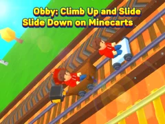 Permainan Obby: Climb Up and Slide Down on Minecarts secara online