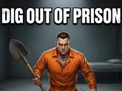 Permainan Dig Out of Prison secara online
