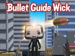 Permainan Bullet Guide Wick secara online