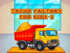 Permainan Trcuk Factory For Kids 2 secara online