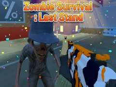 Permainan Zombie Survival : Last Stand secara online