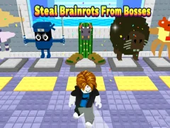 Permainan Steal Brainrots From Bosses secara online