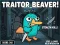 Permainan Traitor Beaver! secara online
