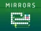 Permainan Mirrors secara online