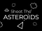 Permainan Shoot The Asteroids secara online