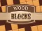 Permainan Wood Blocks secara online