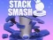 Permainan Stack Smash secara online