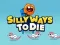 Permainan Silly Ways To Die secara online