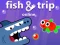 Permainan Fish & Trip Online secara online
