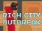 Permainan Rich City Outbreak secara online