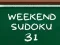 Permainan Weekend Sudoku 31 secara online
