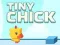 Permainan Tiny Chick secara online