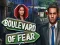 Permainan Boulevard of Fear secara online